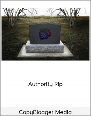 CopyBlogger Media - Authority Rip