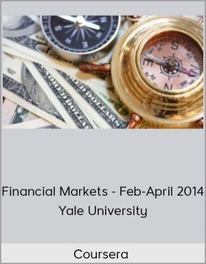 Coursera - Financial Markets - Feb-April 2014 - Yale University