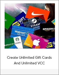 Create Unlimited Gift Cards And Unlimited VCC