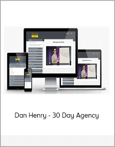 Dan Henry - 30 Day Agency