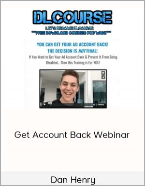 Dan Henry - Get Account Back Webinar