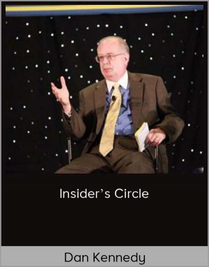 Dan Kennedy - Insider's Circle