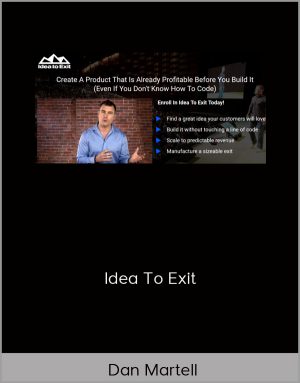 Dan Martell - Idea To Exit