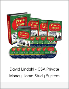 David Lindahl - CSA Private Money Home Study System