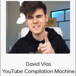 David Vlas - YouTube Compilation Machine