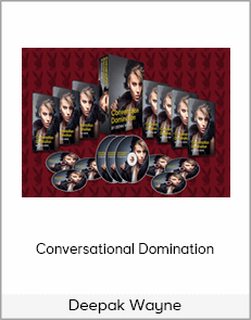 Deepak Wayne - Conversational Domination