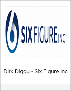 Dirk Diggy - Six Figure Inc