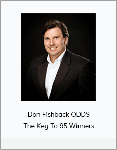 Don Fishback ODDS The Key To 95 Winners