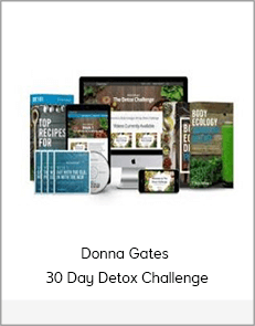 Donna Gates - 30 Day Detox Challenge