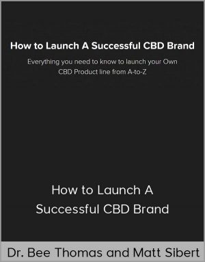 Dr. Bee Thomas And Matt Sibert - How To Launch A Successful CBD Brand