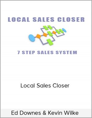 Ed Downes & Kevin Wilke - Local Sales Closer