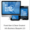 Frank Kern & Dean Graziosi - Info Business Blueprint 2.0