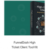 FunnelDash High Ticket Client Tool Kit