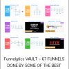 Funnelytics VAULT – 67 FUNNELS DONE BY SOME OF THE BEST