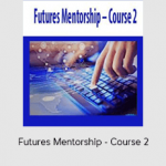 Futures Mentorship - Course 2