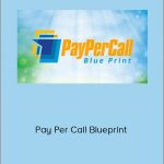 Gene Morris - Pay Per Call Blueprint