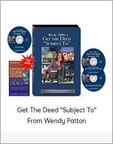 Get The Deed "Subject To" From Wendy Patton