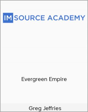 Greg Jeffries - Evergreen Empire