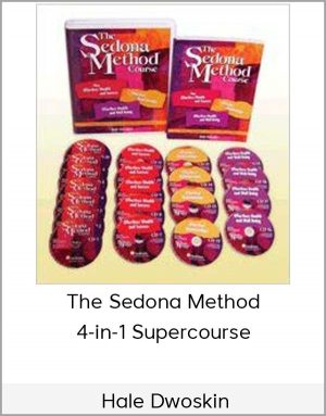 Hale Dwoskin - The Sedona Method 4-in-1 Supercourse