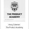 Harry Coleman – The Product Academy