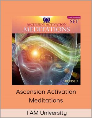 I AM University - Ascension Activation Meditations