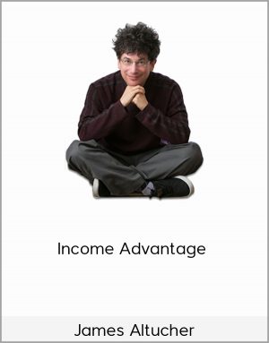 James Altucher - Income Advantage