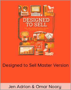 Jen Adrion & Omar Noory - Designed to Sell Master Version