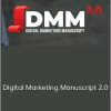 Jeremy Haynes Now - Digital Marketing Manuscript 2.0