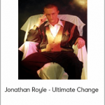 Jonathan Royle - Ultimate Change