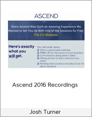 Josh Turner - Ascend 2016 Recordings