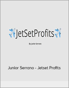 Junior Serrano - Jetset Profits