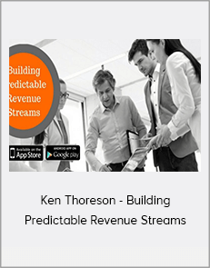 Ken Thoreson - Building Predictable Revenue Streams