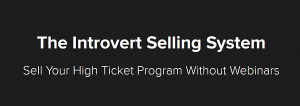 Kevin Hutto - The Introvert Selling System