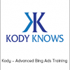 Kody – Advanced Bing Ads Training