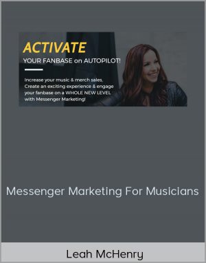 Leah McHenry - Messenger Marketing For Musicians