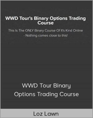 Loz Lawn - WWD Tour Binary Options Trading Course