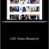 Luria Petrucci - LIVE Video Blueprint