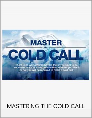 MASTERING THE COLD CALL