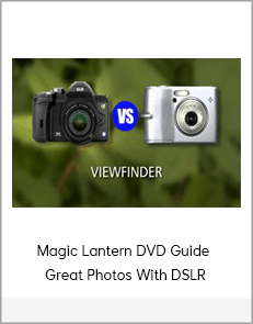 Magic Lantern DVD Guide - Great Photos With DSLR