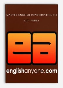 Master English Conversation 2.0 - The Vault