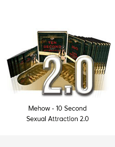 Mehow - 10 Second Sexual Attraction 2.0