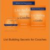 Michelle Schubnel - List Building Secrets for Coaches