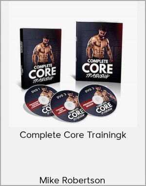 Mike Robertson - Complete Core Trainingk