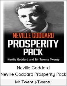 Mr Twenty-Twenty and Neville Goddard - Neville Goddard Prosperity Pack