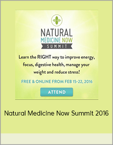 Natural Medicine Now Summit 2016