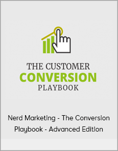 Nerd Marketing - The Conversion Playbook - Advanced Edition