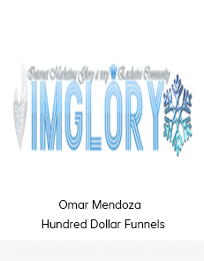 Omar Mendoza - Hundred Dollar Funnels