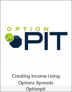 Optionpit - Creating Income Using Options Spreads