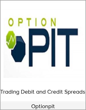 Optionpit - Trading Debit And Credit Spreads