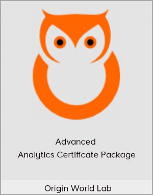 Origin World Lab - Advanced Analytics Certificate Package